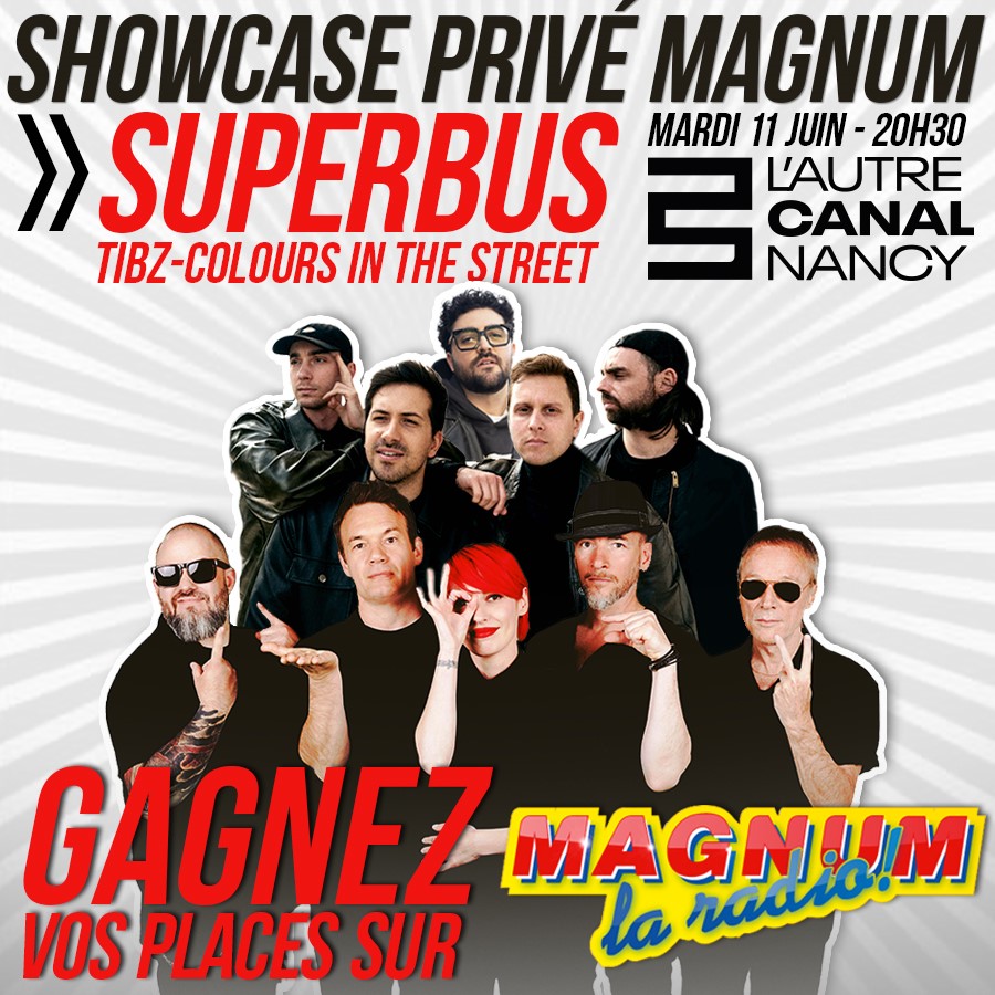Superbus de Retour : Un Show Exceptionnel à Nancy avec Magnum la Radio !